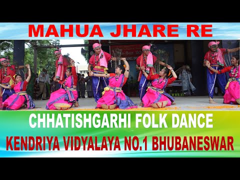CHHATISHGARHI FOLK DANCE  l  MAHUA JHARE RE  l  महुआ झरे रे  l  KENDRIYA VIDYALAYA NO.1 BHUBANESWAR