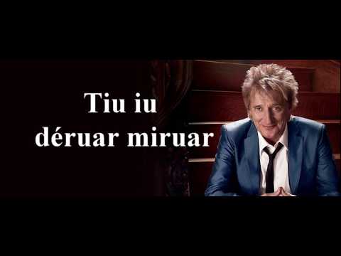 Rod Stewart - I dont wanna talk about it  - Pronúncia para Brasileiros