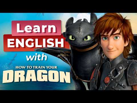 Thumbnail for How To Train Your Dragon — Learn ENGLISH with MOVIES